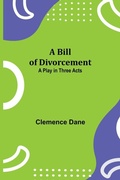 Cover: A Bill Of Divorcement - Alpha Editions