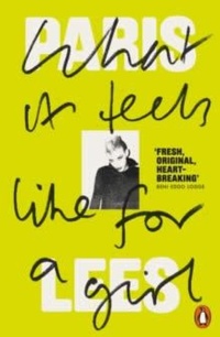 Abbildung von: What It Feels Like for a Girl - Penguin Books Ltd