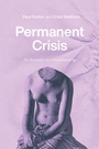 Cover: Permanent Crisis - University of Chicago Press