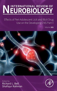 Enlarge image Cover: Effects of Peri-Adolescent Licit and Illicit Drug Use on the Developing CNS: Part II: Volume 161 - Academic Press
