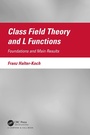 Cover: Class Field Theory and L Functions - Chapman & Hall/CRC