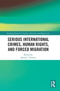 Abbildung von: Serious International Crimes, Human Rights, and Forced Migration - Routledge