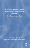 Cover: Forensic Mental Health Assessment in Criminal Contexts - Routledge