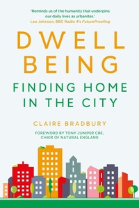 Abbildung von: Dwellbeing - The History Press Ltd