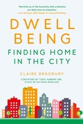 Cover: Dwellbeing - The History Press Ltd