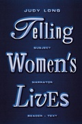 Cover: Telling Women's Lives - New York University Press
