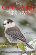 Cover: The Canada Jay - Hancock House Publishers Ltd ,Canada