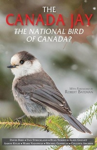 Enlarge image Cover: The Canada Jay - Hancock House Publishers Ltd ,Canada