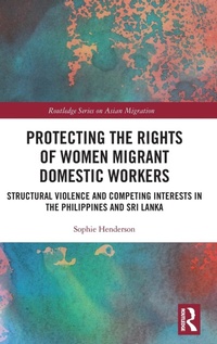 Abbildung von: Protecting the Rights of Women Migrant Domestic Workers - Routledge