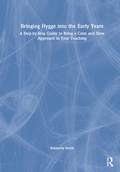 Cover: Bringing Hygge into the Early Years - Routledge