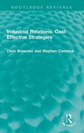 Cover: Industrial Relations: Cost Effective Strategies - Routledge