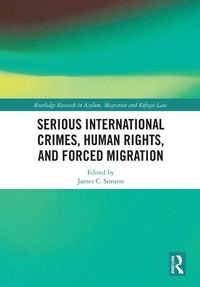 Enlarge image Cover: Serious International Crimes, Human Rights, and Forced Migration - Routledge