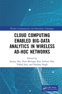Abbildung von: Cloud Computing Enabled Big-Data Analytics in Wireless Ad-hoc Networks - CRC Press