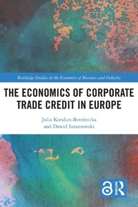Abbildung von: The Economics of Corporate Trade Credit in Europe - Routledge