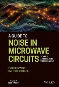 Enlarge image Cover: A Guide to Noise in Microwave Circuits - Devices, Circuits, and Measurement - Wiley