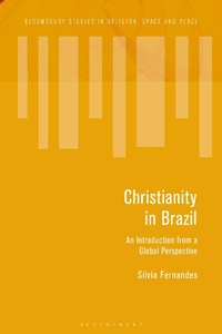Abbildung von: Christianity in Brazil - Bloomsbury Academic