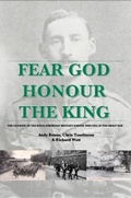 Cover: Fear God Honour The King - The Old Boys of the Royal Hibernian Military School who fell in the Great War - Guston Gate Publishing