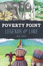 Cover: Poverty Point Legends & Lore - The History Press