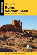 Cover: Hiking Ruins Seldom Seen - Falcon Guides