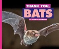 Cover: Thank You, Bats - Child's World