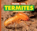 Cover: Thank You, Termites - Child's World