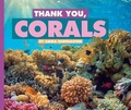Cover: Thank You, Corals - Child's World