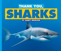 Enlarge image Cover: Thank You, Sharks - Child's World