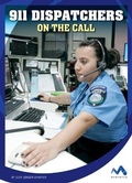 Cover: 911 Dispatchers on the Call - Child's World, Inc. Momentum