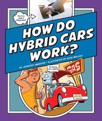 Enlarge image Cover: How Do Hybrid Cars Work? - Child's World