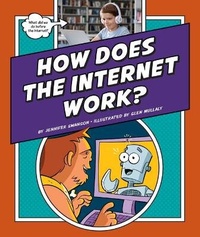 Enlarge image Cover: How Does the Internet Work? - Child's World
