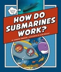 Cover: How Do Submarines Work? - Child's World