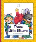 Cover: Three Little Kittens - Child's World, Inc. Storytime Tales