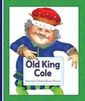 Cover: Old King Cole - Child's World, Inc. Storytime Tales