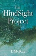 Cover: The HindSight Project - Third Voice Publishing