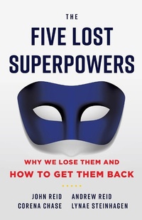 Enlarge image Cover: Five Lost Superpowers - Lioncrest Publishing