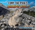 Cover: Cony the Pika's Warming World - Farcountry Press