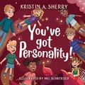 Cover: You've Got Personality! - BLACK ROSE WRITING