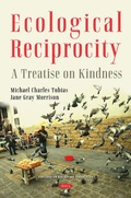 Cover: Ecological Reciprocity: A Treatise on Kindness - Nova Science Publishers Inc