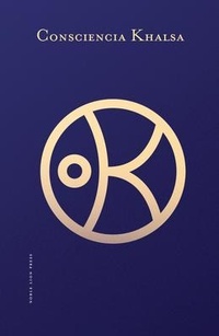Bild: Consciencia Khalsa - Noble Lion Press