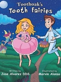 Cover: Toothoak's Tooth Fairies - Bella Bach Publishing