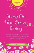 Cover: Shine On You Crazy Daisy Volume 1 - Shine On You Crazy Daisy