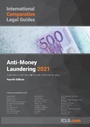 Cover: International Comparative Legal Guide - Anti-Money Laundering 2021 - Global Legal Group Ltd