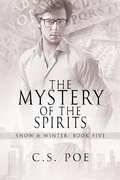 Cover: The Mystery of the Spirits (Snow & Winter, #5) - Emporium Press