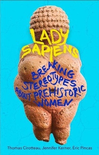 Bild vergrößern Bild: Lady Sapiens - Hero