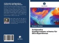 Cover: Schl&uuml;sselre konfigurations schema f&uuml;r DES-Algorithmus - Verlag Unser Wissen