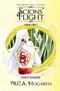 Cover: Scions' Flight (Lisinthir's Heirs, #2) - M.C.A. Hogarth