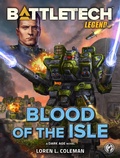 Cover: BattleTech Legends: Blood of the Isle - Catalyst Game Labs