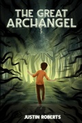 Cover: The Great Archangel - Justin Roberts