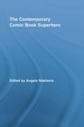 Cover: The Contemporary Comic Book Superhero - Routledge