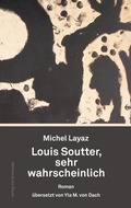 Cover: Louis Soutter, sehr wahrscheinlich - brotsuppe